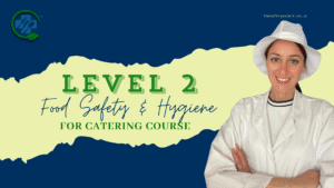 Level 2 Food Safety and Hygiene